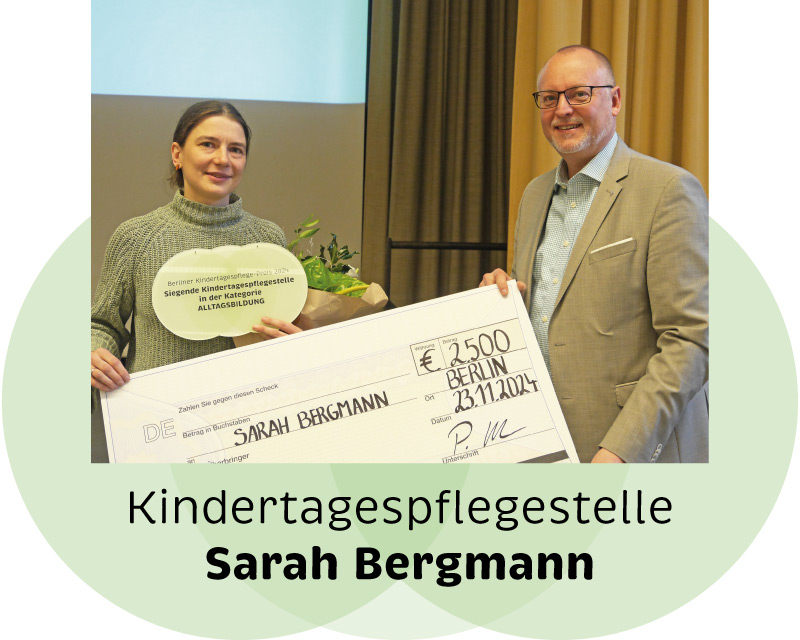 Kindertagespflegestelle des Jahres: Sarah Bergmann